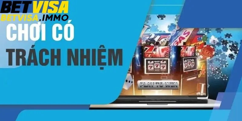 Chơi có trách nhiệm