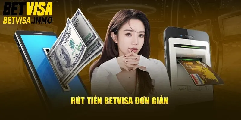 Giao dịch betvisa nhanh gọn, đơn giản.